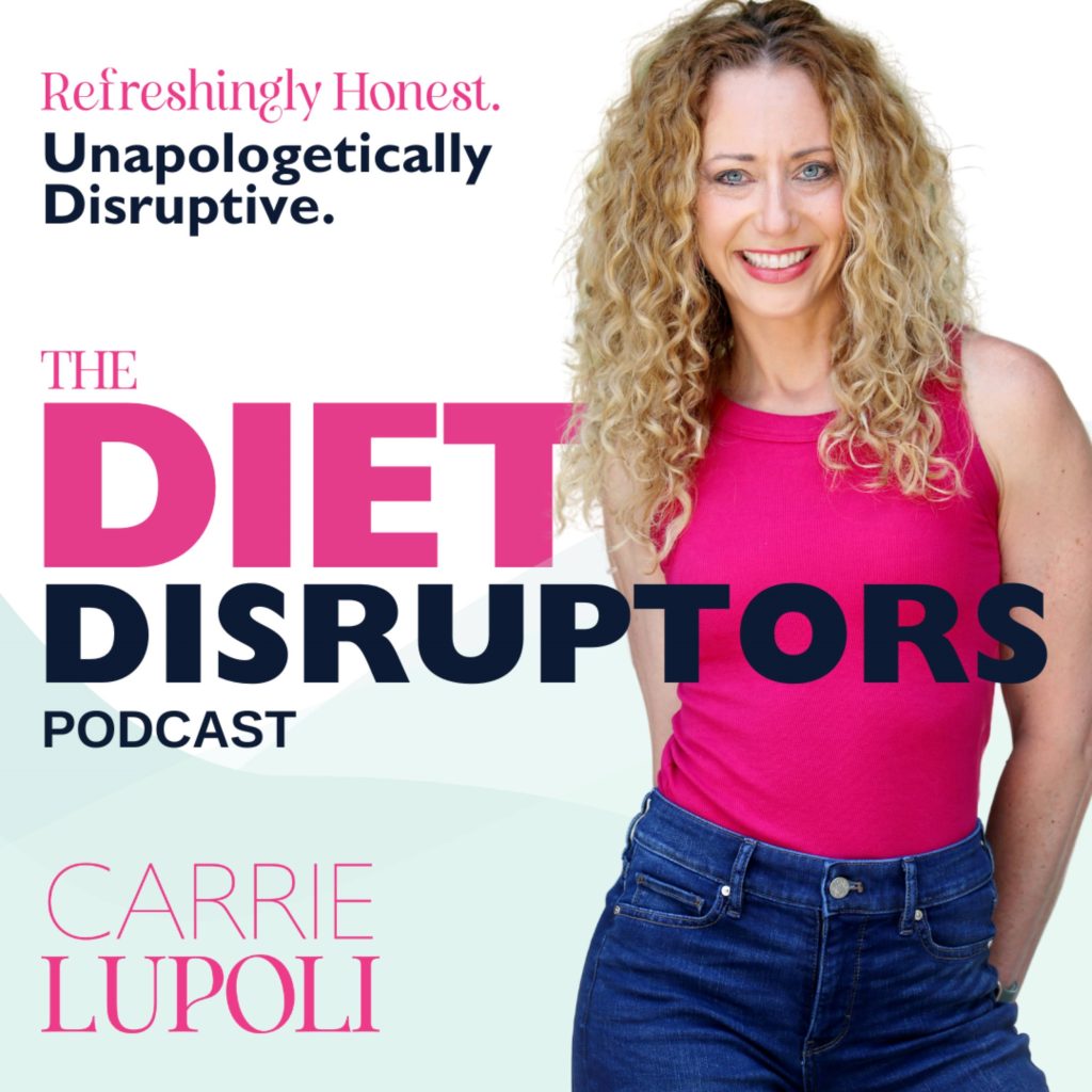 Diet Disruptors Carrie Lupoli